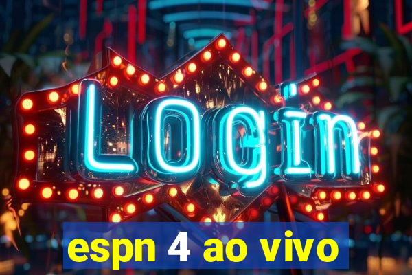 espn 4 ao vivo